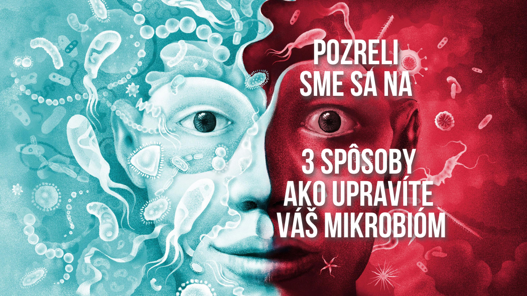 Ako upraviť črevný mikrobióm